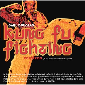 CARL DOUGLAS - Kung Fu Fighting